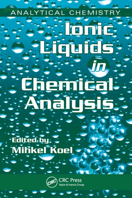 Ionic Liquids in Chemical Analysis