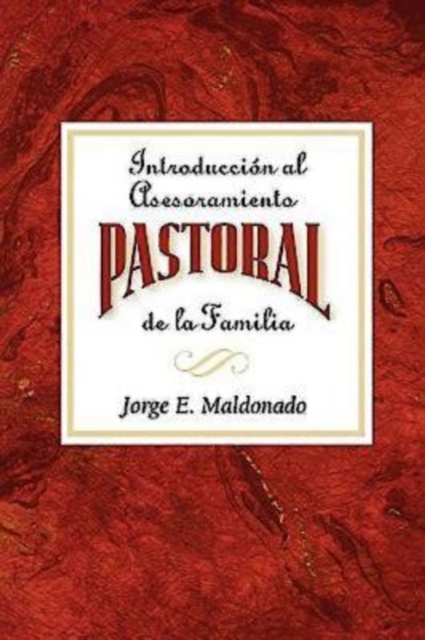 Introduccion al asesoramiento pastoral de la familia AETH