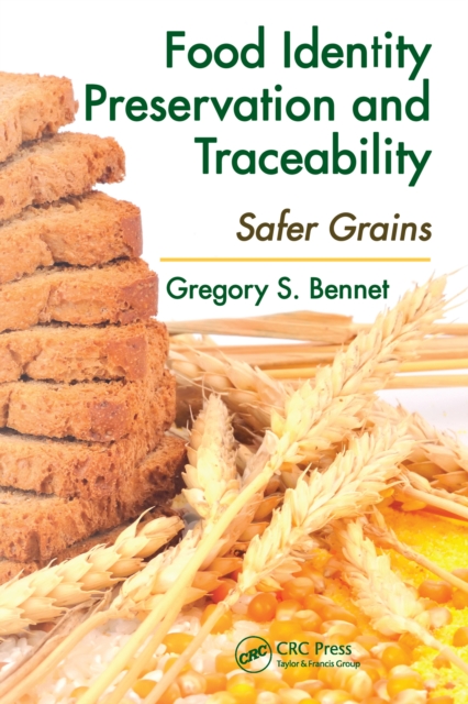 Food Identity Preservation and Traceability