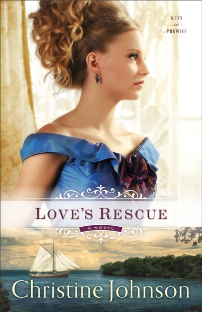 Love's Rescue ( Book #1)