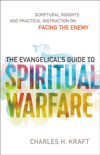 Evangelical's Guide to Spiritual Warfare