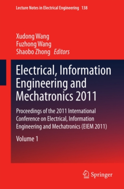 Electrical, Information Engineering and Mechatronics 2011