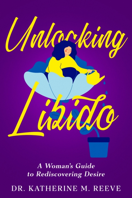 Unlocking Libido