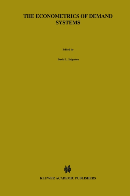 Econometrics of Demand Systems