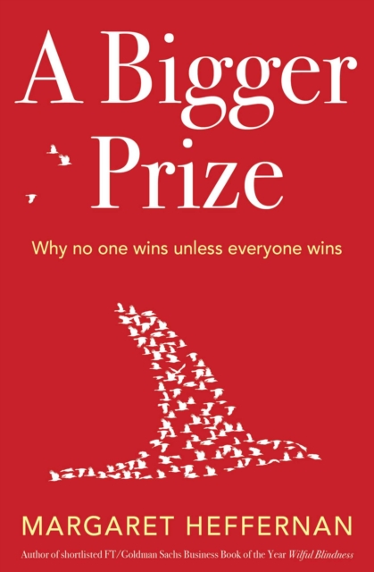 A Bigger Prize