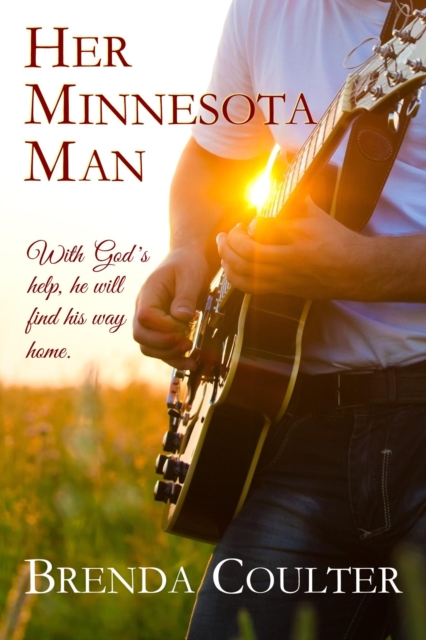 Her Minnesota Man (A Christian Romance Novel)