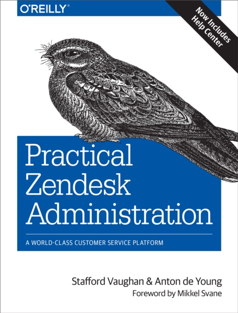 Practical Zendesk Administration