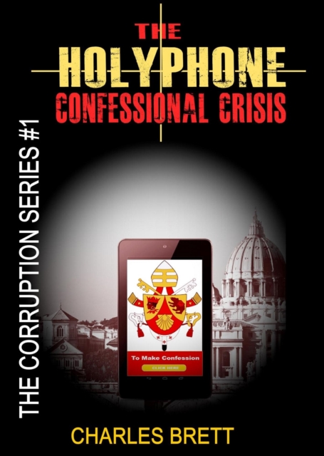 HolyPhone Confessional Crisis