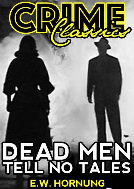 Dead Men Tell No Tales