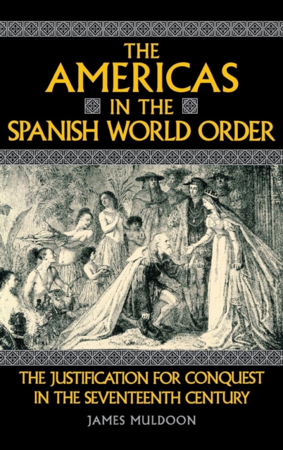 Americas in the Spanish World Order
