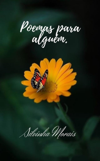 Poemas para alguém.