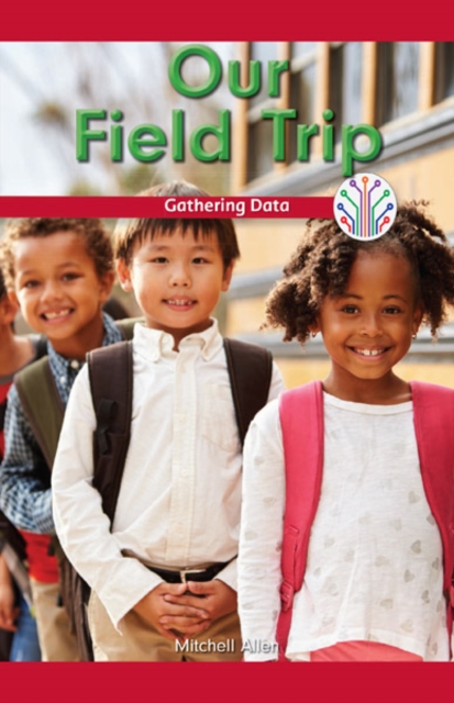 Our Field Trip