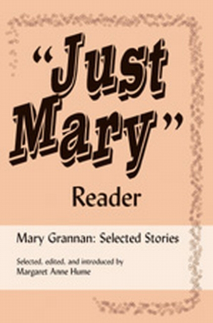 "e;Just Mary"e; Reader