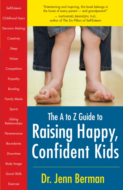 to Z Guide to Raising Happy, Confident Kids