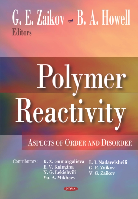 Polymer Reactivity: Aspects of Order and Disorder