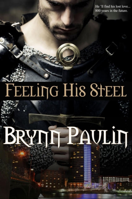 Feeling His Steel