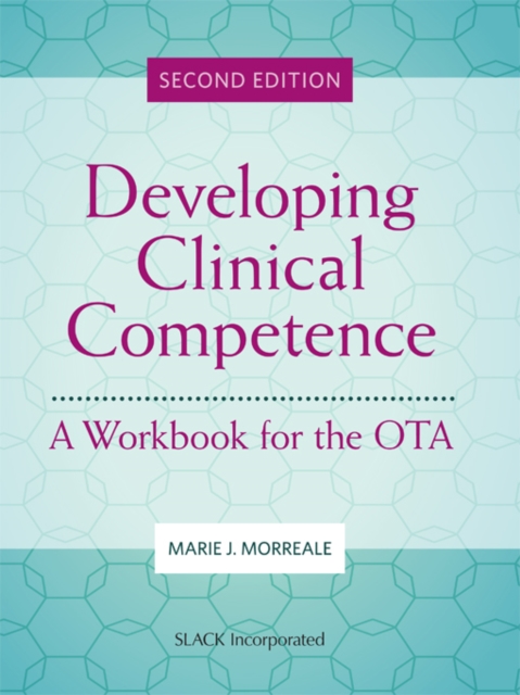 Developing Clinical Competence