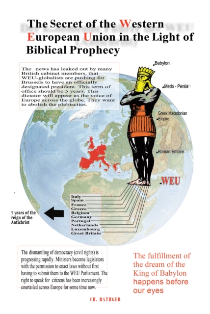 Secret of the Western European Union in the Light of Biblical Prophecy