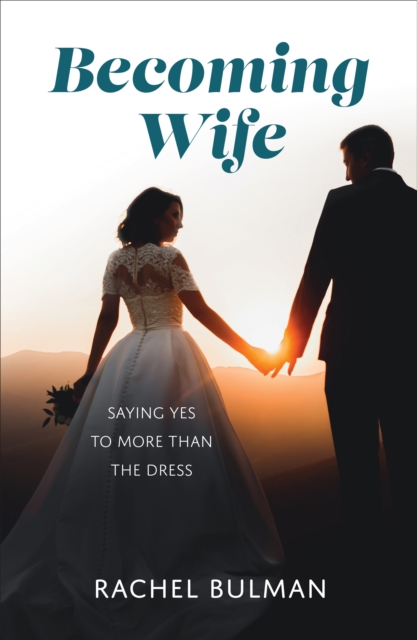 Becoming Wife