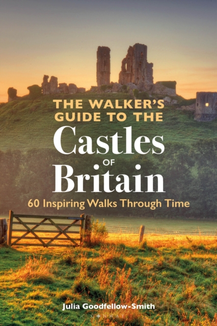 Walker s Guide to the Castles of Britain
