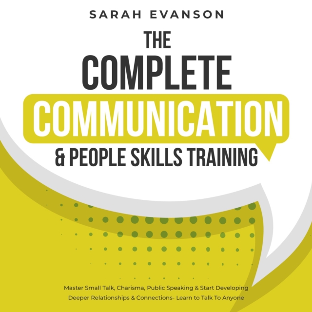 Complete Communication & People Skills Training