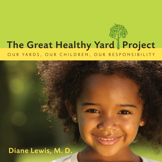 Great Healthy Yard Project