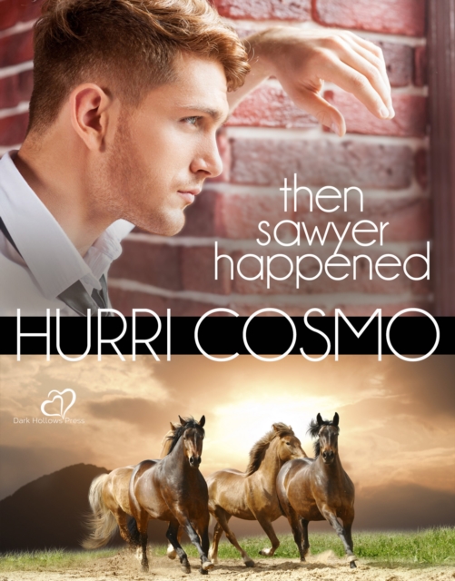 Then Sawyer Happened