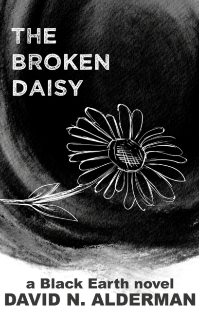 Black Earth: The Broken Daisy