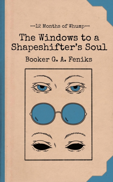 Windows to a Shapeshifter's Soul