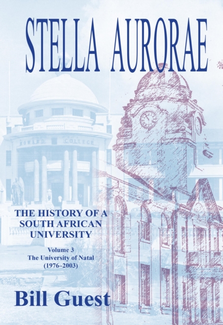 Stella Aurorae: The University of Natal