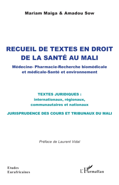 Recueil de textes en droit de la santé au Mali