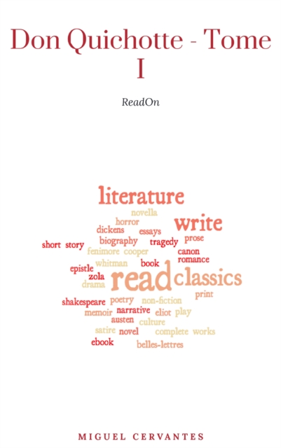 L'Ingenieux Hidalgo Don Quichotte de la Manche - Tome I