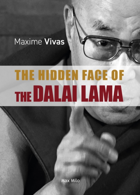 hidden face of the Dalai Lama