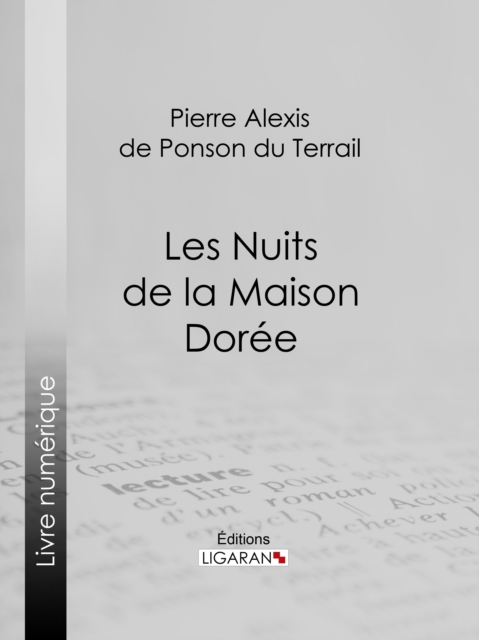 Les Nuits de la Maison Dorée