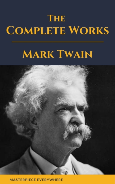 Complete Works of Mark Twain