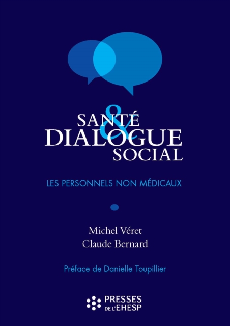 Santé et dialogue social : Les personnels non-médicaux