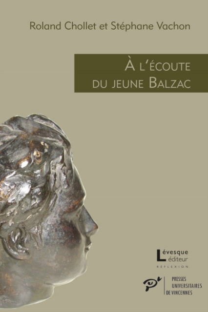 À l'écoute du jeune Balzac - L'écho des premières œuvres publiées (1822-1829)