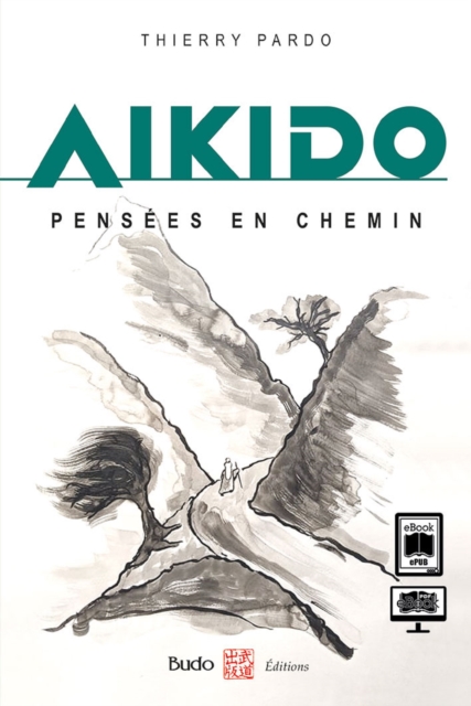 Aïkido pensées en chemin
