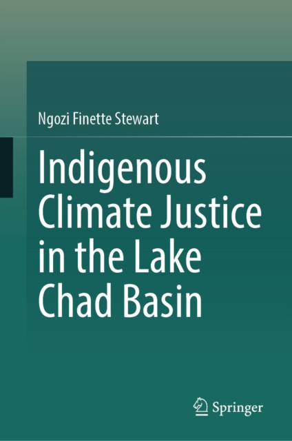 Indigenous Climate Justice in the Lake Chad Basin