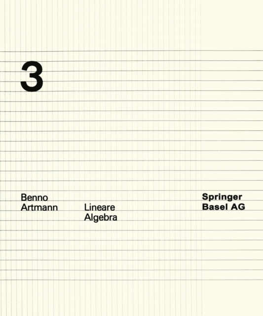 Lineare Algebra Birkhäuser Skripten Vol. 3