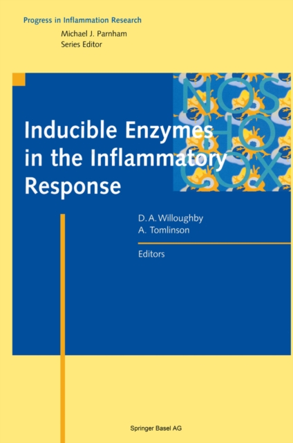 Inducible Enzymes in the Inflammatory Response