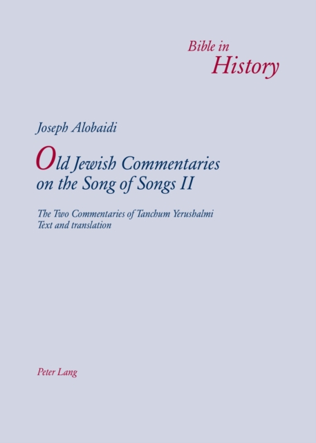 Old Jewish Commentaries on  The Song of Songs  II