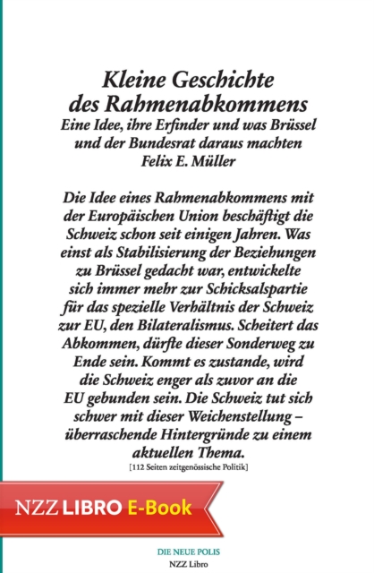 Kleine Geschichte des Rahmenabkommens