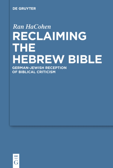 Reclaiming the Hebrew Bible