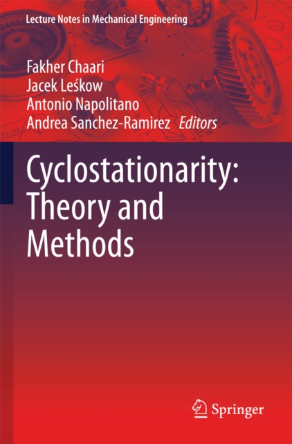 Cyclostationarity: Theory and Methods