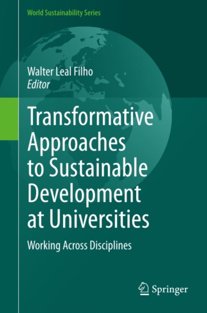 Transformative Approaches to Sustainable Development at Universities