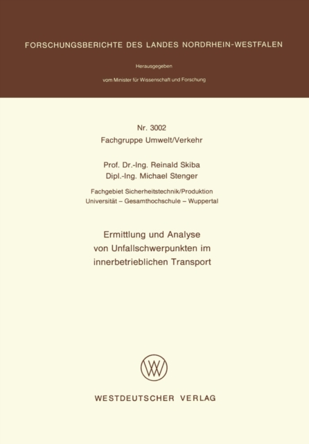 Ermittlung und Analyse von Unfallschwerpunkten im innerbetrieblichen Transport