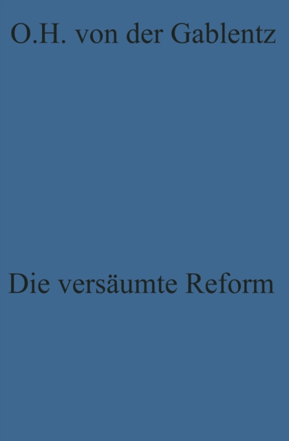 Die versäumte Reform