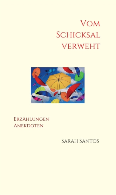 Vom Schicksal verweht