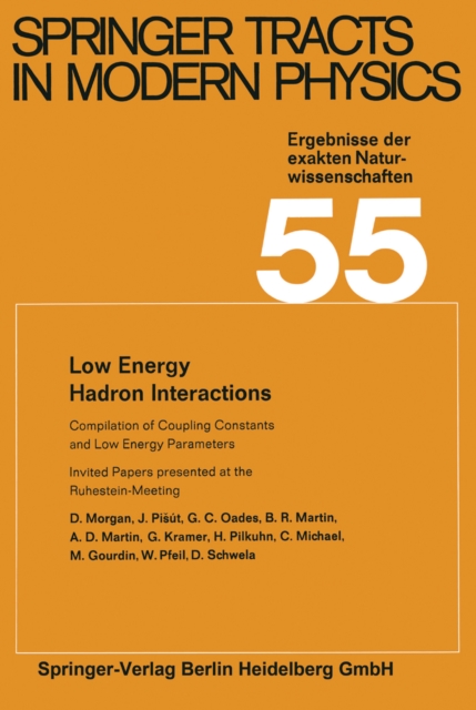 Low Energy Hadron Interactions